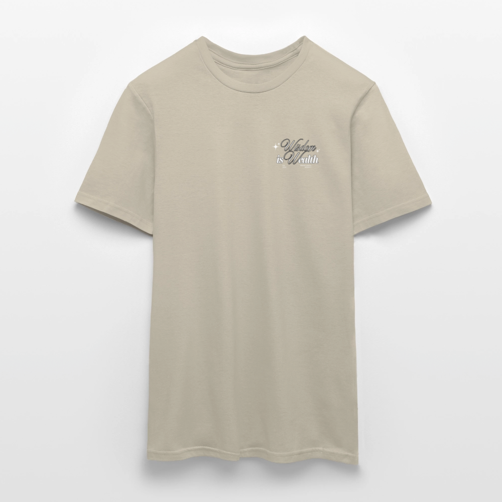 Wisdom is Wealth Men's T-Shirt - sand beige
