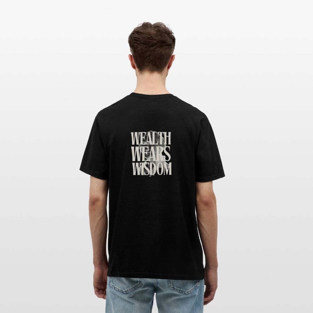 Wealth wears Wisdom Men T-Shirt - black