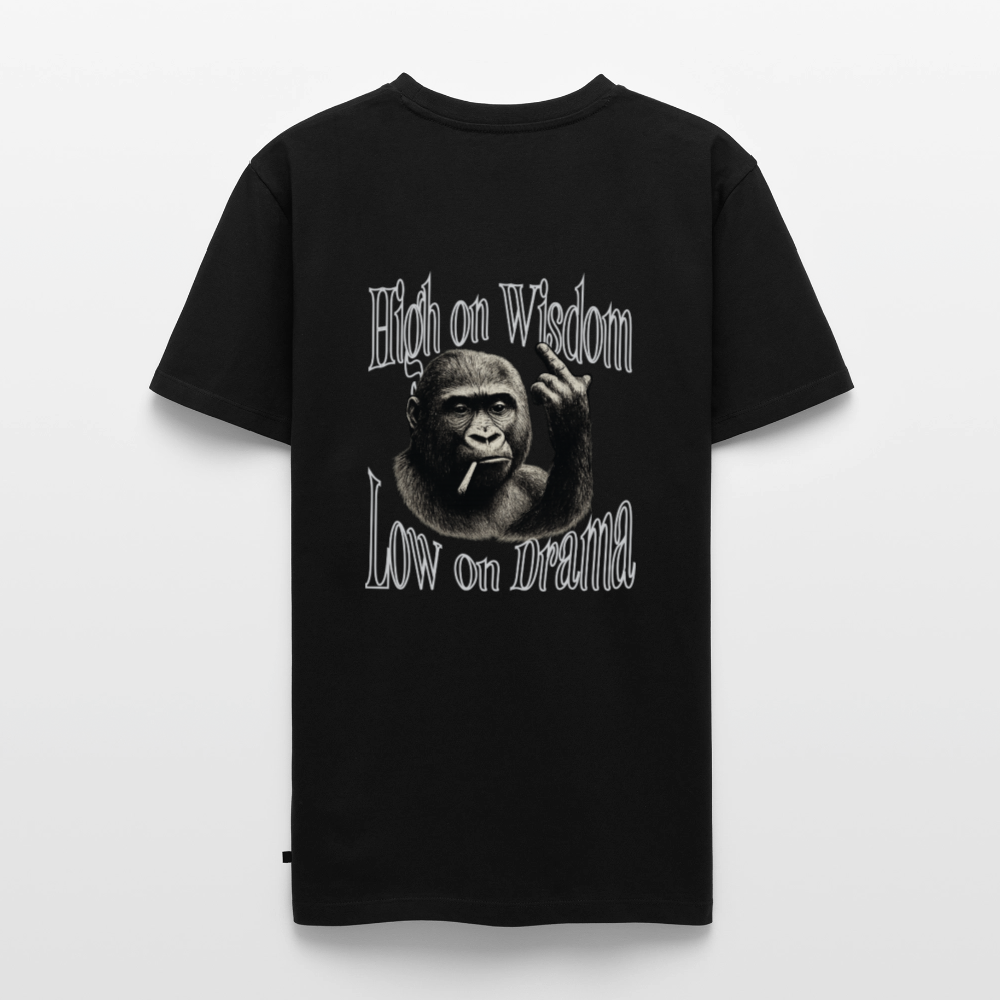 High on Wisdom Low on Drama Men Premium T-Shirt - black