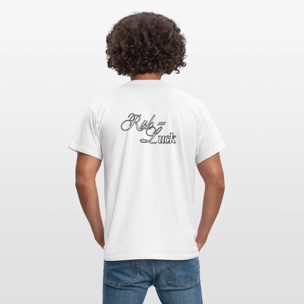 Risk is Luck T-shirt Men - white